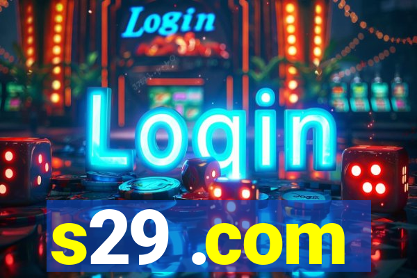 s29 .com