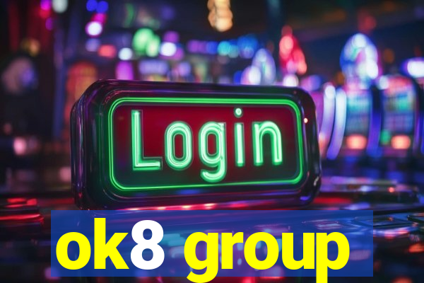 ok8 group