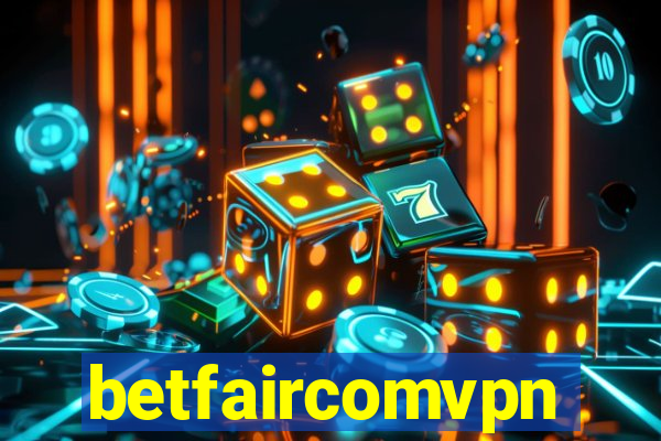 betfaircomvpn