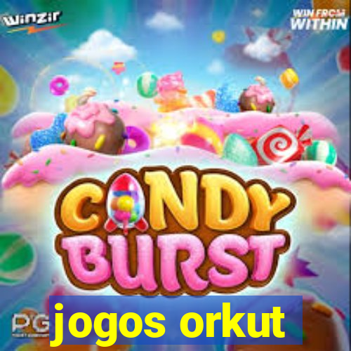 jogos orkut