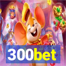 300bet