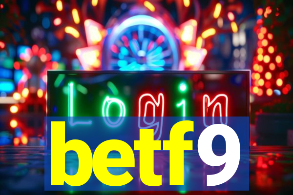 betf9