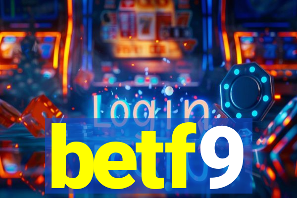 betf9