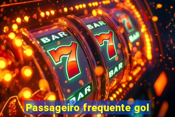 Passageiro frequente gol