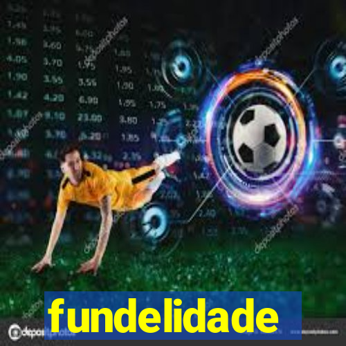 fundelidade