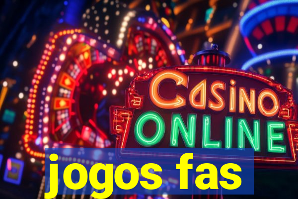 jogos fas