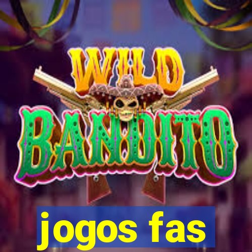jogos fas