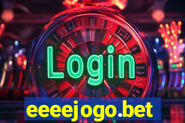 eeeejogo.bet