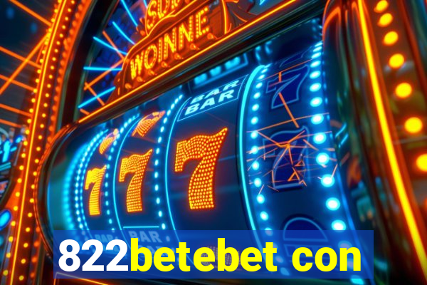 822betebet con