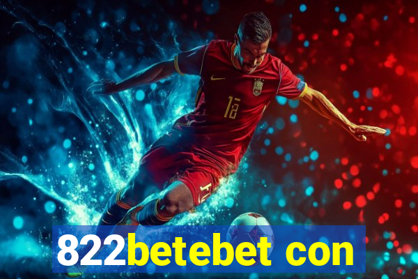 822betebet con