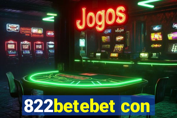 822betebet con