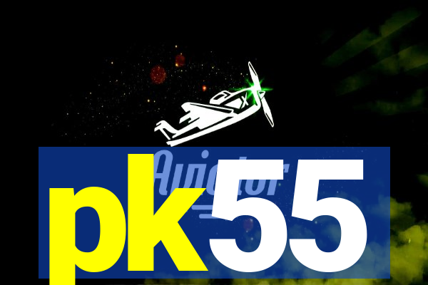 pk55