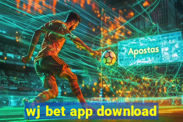 wj bet app download