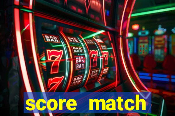 score match dinheiro infinito