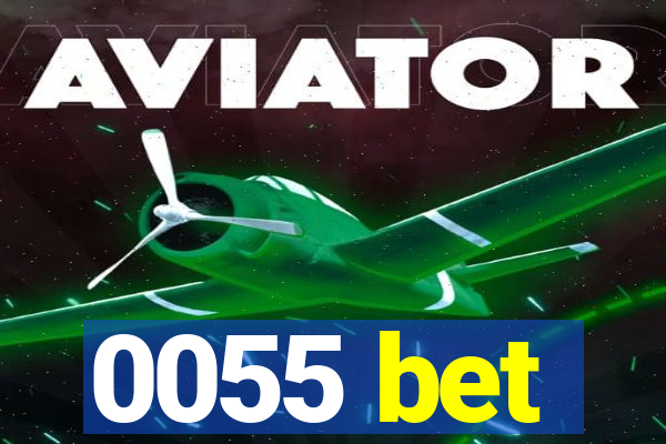 0055 bet