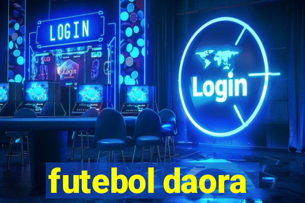 futebol daora