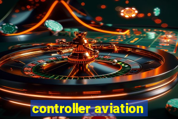 controller aviation