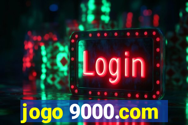 jogo 9000.com