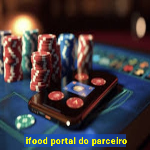 ifood portal do parceiro