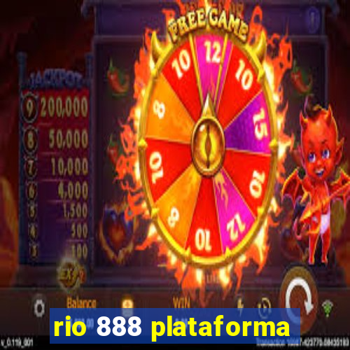 rio 888 plataforma