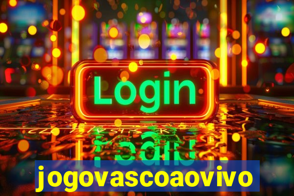 jogovascoaovivo
