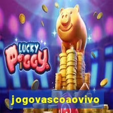 jogovascoaovivo