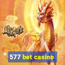 577 bet casino