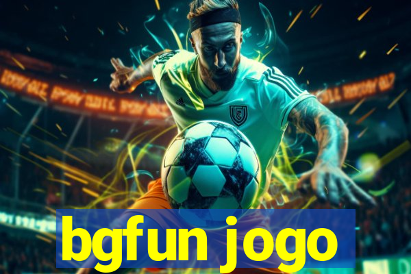 bgfun jogo