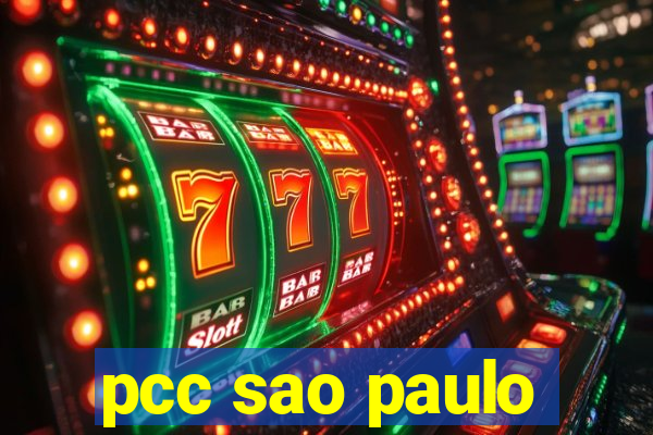 pcc sao paulo