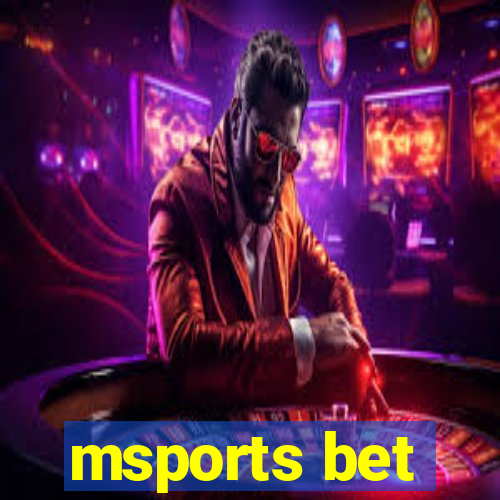 msports bet