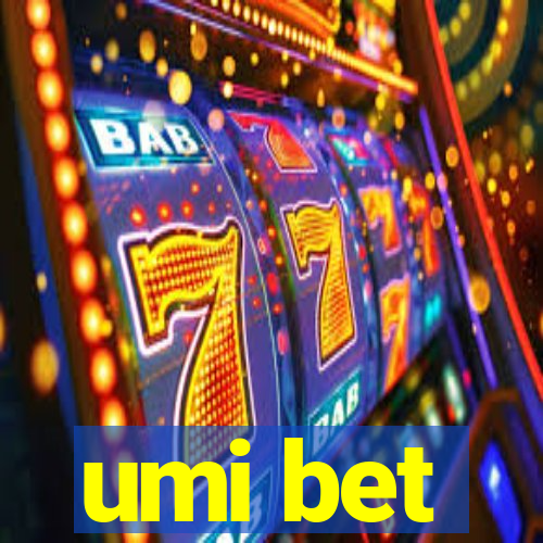 umi bet
