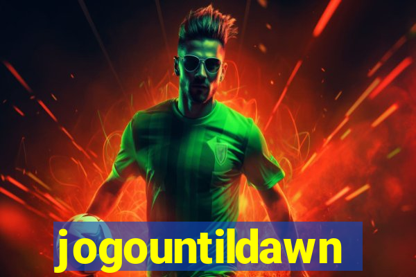 jogountildawn