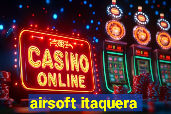 airsoft itaquera