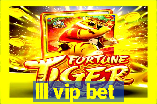lll vip bet