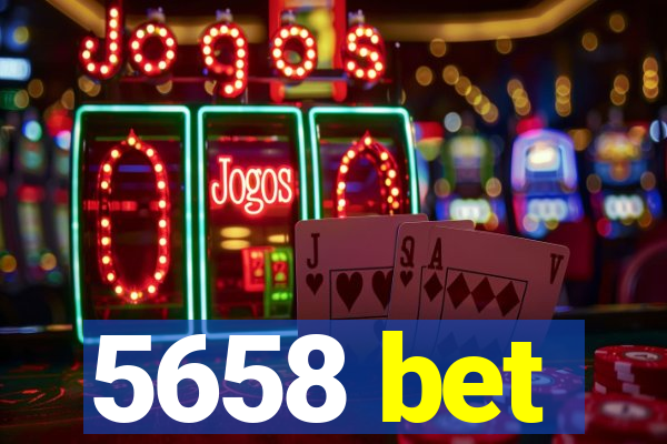 5658 bet