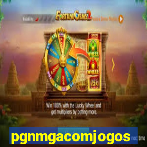 pgnmgacomjogos