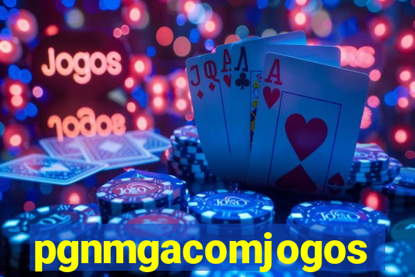 pgnmgacomjogos