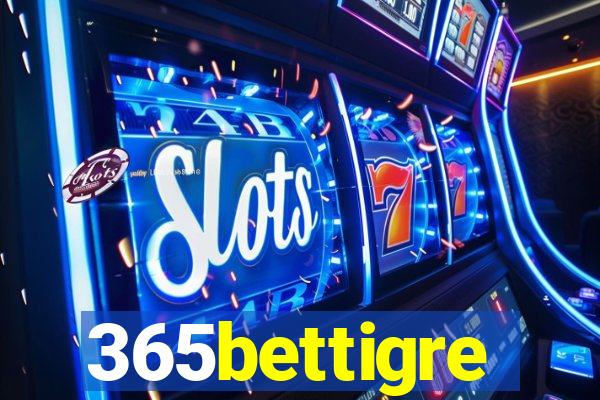 365bettigre