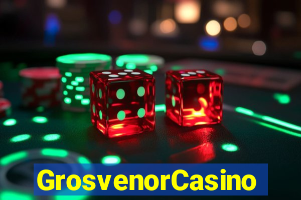 GrosvenorCasino