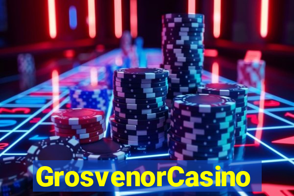 GrosvenorCasino