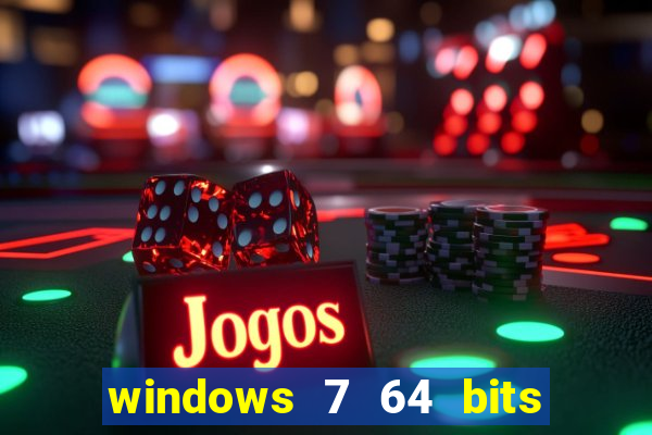 windows 7 64 bits iso download