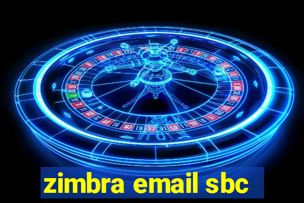 zimbra email sbc