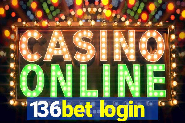 136bet login