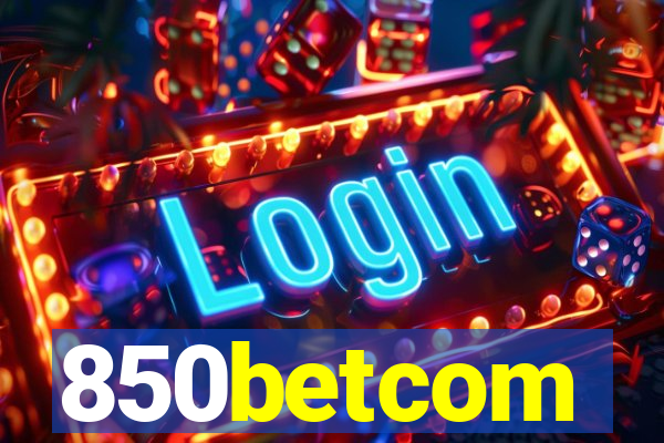 850betcom