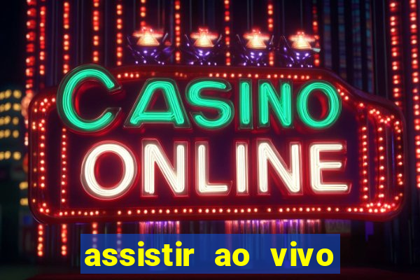 assistir ao vivo corinthians x gremio