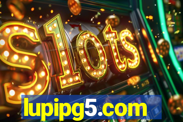 lupipg5.com