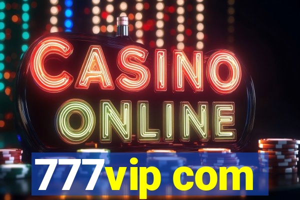 777vip com