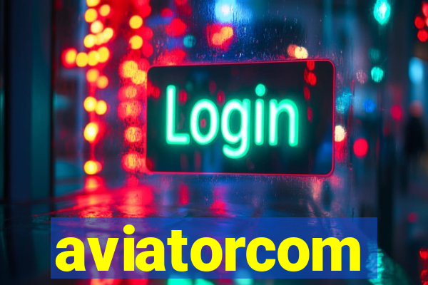 aviatorcom