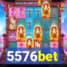 5576bet