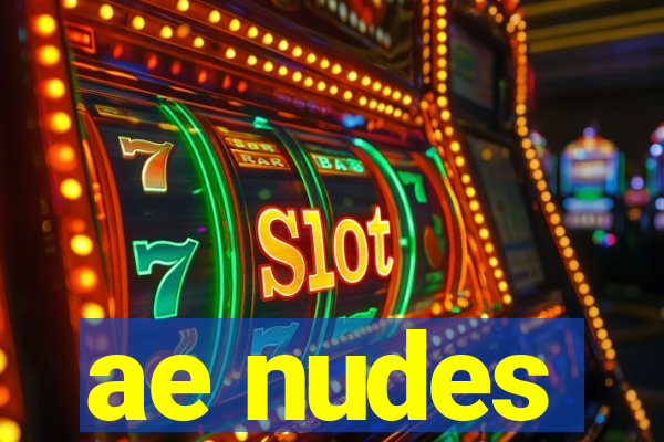 ae nudes